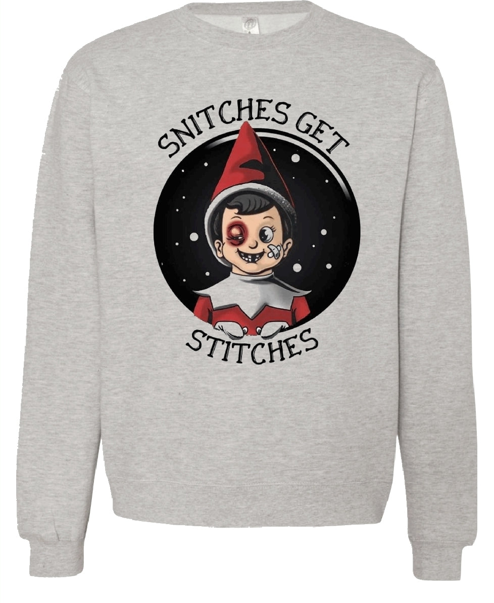 Snitches Get Stiches Crewneck