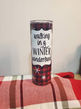 Load image into Gallery viewer, Walking in a Winter Wonderland 20oz Tumbler
